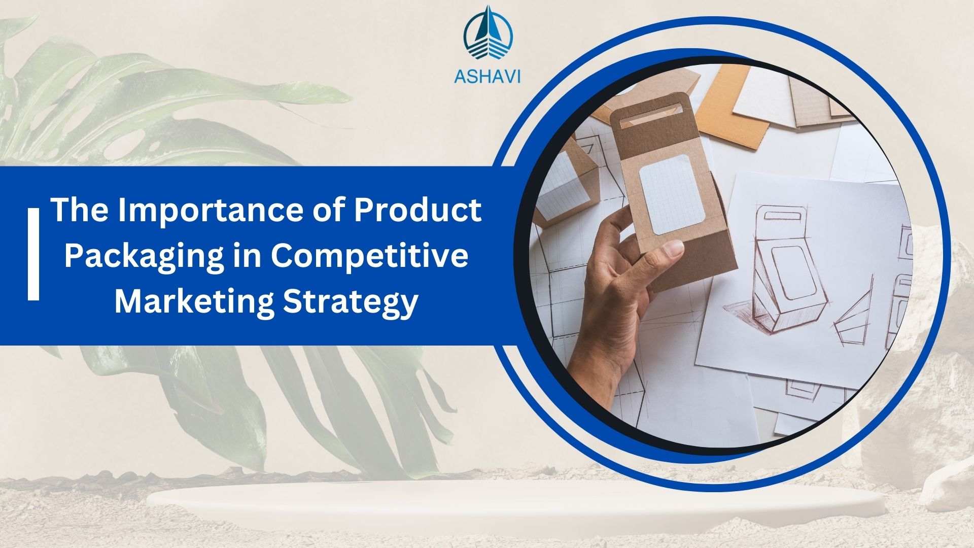 The Importance of Product Packaging in Competitive Marketing Strategy